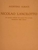 Nicolao Lancilotto. Un Gesuita Urbinate Del Secolo Xvi In India Benemerito Della Cultura