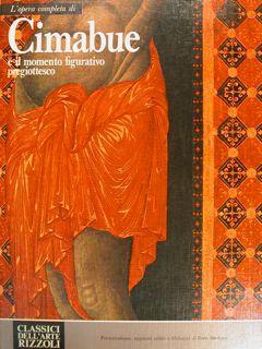 L' Opera Completa Di Cimabue E Il Momento Figurativo Pregiottesco - Enio Sindona - copertina