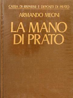 La Mano Di Prato - Armando Meoni - copertina