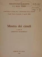 Sebastiano Purgotti E I Suoi Tempi. Convegno Di Studi Nel I Centenario Dalla Morte. Mostra Dei Cimeli
