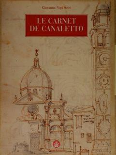 Le Carnet de Canaletto di :Nepi Scirè Giovanna - copertina