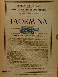 Italia artistica, Monografie illustrate XXVIII, RICCI C. (direz. di). TAORMINA - Enrico Mauceri - copertina