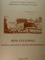 Beni Culturali. Ricerca - didattica - profili professionali. Atti del Convegno, Npèoli, 12-14 dicembre 1991