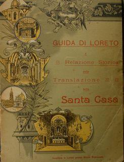 Guida di Loreto e relazione storica sulla Translazione della Santa Casa - Giuseppe Catena - copertina