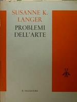 Problemi dell'arte. Dieci conferenze filosofiche