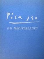 Picasso e il Mediterraneo. Roma, 27 novembre 1982 - 13 febbraio 1983
