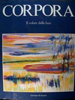 Antonio Corpora. Opere 1979-1985