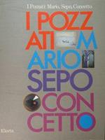 I Pozzari: Mario, Sepo, Concetto. Comacchio, 25 febbraio - 4 aprile 1990