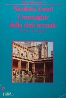 L' immgine della città termale. Da Bath a Salsommaggiore - copertina