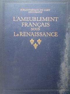 L' ameublement francais sous la Renaissance - Frantz Funck-Brentano - copertina