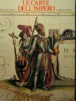 Le Carte dell'Impero. La cartografia tra amministrazione e tecnica: Trieste nel Settecento. Trieste, 23 settembre/30 ottobre 1982