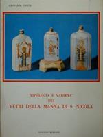 Tipologia e varietà dei vetri della Manna di S.Nicola