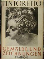 Tintoretto. Gemaelde und Zeichnungen