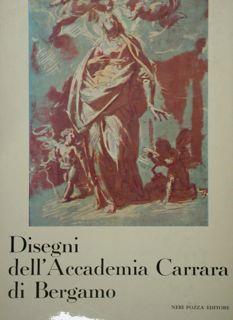 Disegni dell'Accademia Carrara di Bergamo - Licia Ragghianti Collobi - copertina