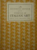 An Illustrated souvenir of the Exhibition of Italian Art at Burlington House London