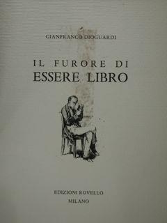 Il furore di Essere Libro - Gianfranco Dioguardi - copertina