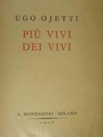 Più vivi dei vivi