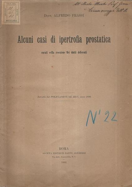 Alcuni casi di Ipertrofia prostatica. Curati colla resezione dei dutti deferenti - Alfredo Frassi - copertina