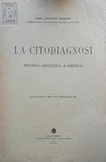 La citodiagnosi. Rivista sintetica e critica
