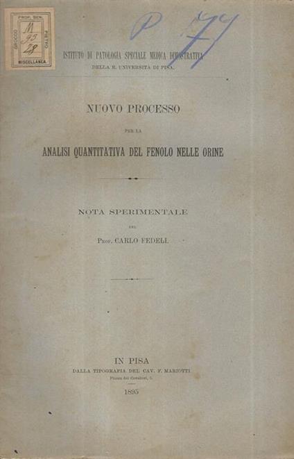 Nuovo processo per la analisi quantitativa del fenolo nelle orine. Nota sperimentale - Carlo Fedeli - copertina