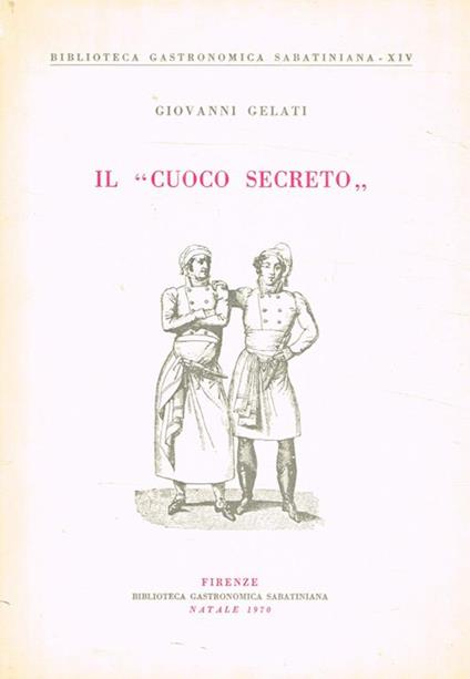 Il cuoco secreto - Giovanni Gelati - copertina