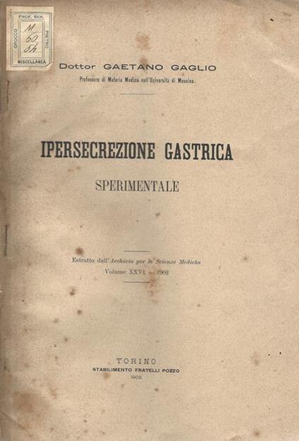 Ipersecrezione gastrica sperimentale - Gaetano Gaglio - copertina
