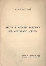 Nuova e vecchia polemica sul Movimento Aclista
