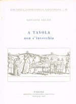 A tavola non s'invecchia
