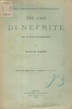 Tre casi di Nefrite. con alcune considerazioni