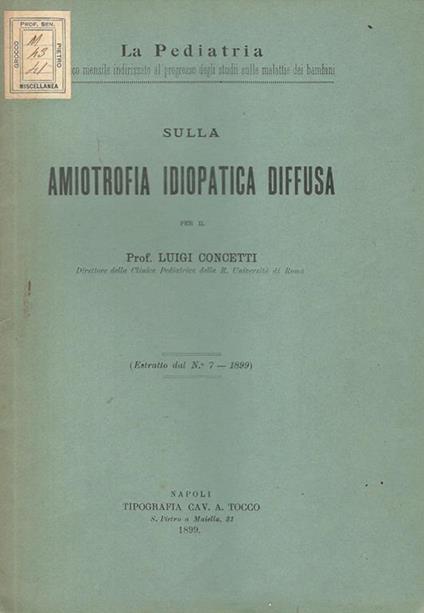 Sulla amiotrofia idiopatica diffusa - Luigi Concetti - copertina