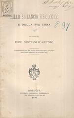 Dello sbilancio Fisiologico e della sua cura