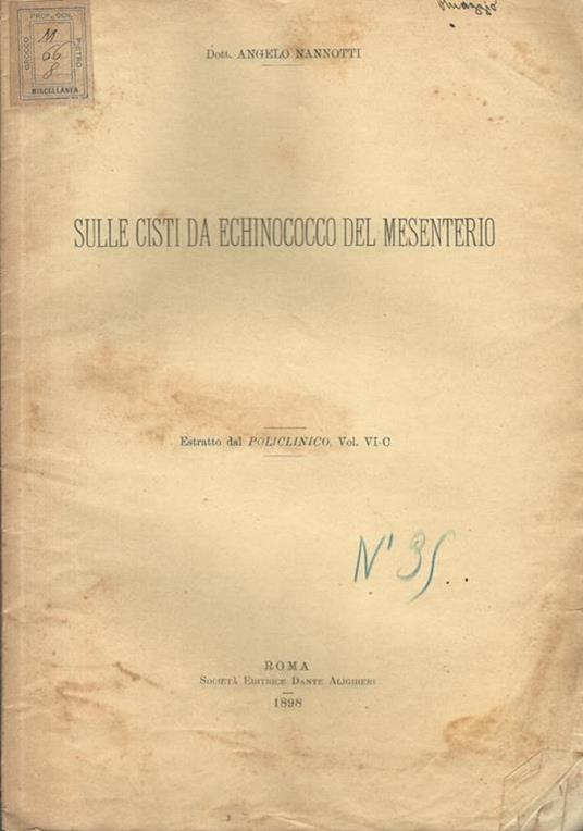 Sulle cisti da echinococco del mesenterio - Angelo Nannotti - copertina