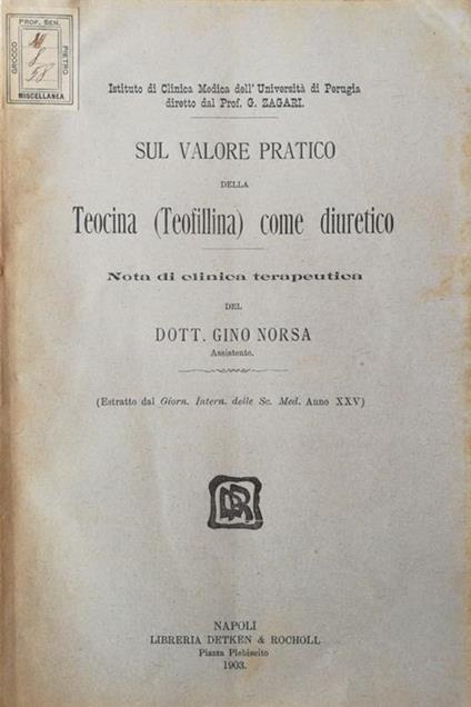 Sul valore pratico della teocina (teofillina) come diuretico - copertina