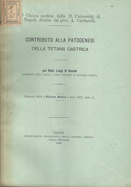 Contributo alla patogenesi della tetania gastrica - Luigi D'Amato - copertina
