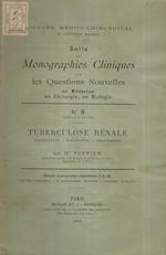 Tuberculose Rénale. Pathogène - Diagnostic - Traitement