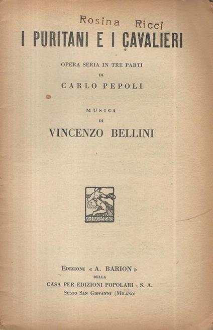 I puritani e i cavalieri - Vincenzo Bellini - copertina