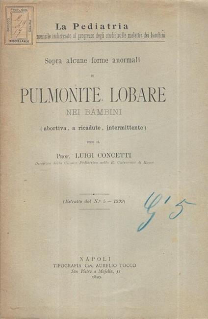 Sopra alcune forme anormali di pulmonite lobare nei bambini. (Abortiva, a ricadute, intermittente) - Luigi Concetti - copertina