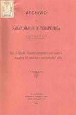 Ricerche comparative sull'azione ematogena del cacodilato e metilarsinato di sodio