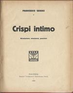 Crispi intimo. Rivelazioni, intuizioni, pensieri