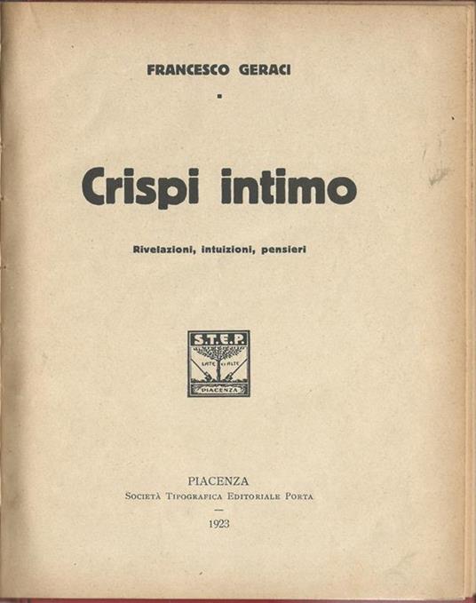 Crispi intimo. Rivelazioni, intuizioni, pensieri - Francesco Geraci - copertina