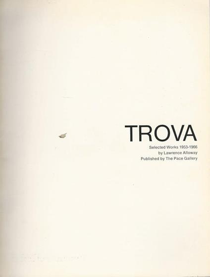 Trova. Selected works 1953-1966 by Lawrence Alloway - Lawrence Alloway - copertina