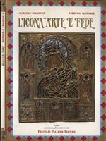 L' icona , arte e fede
