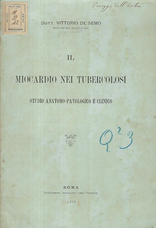 Il miocardio nei tubercolosi. Studio anatomo-patologico e clinico - copertina