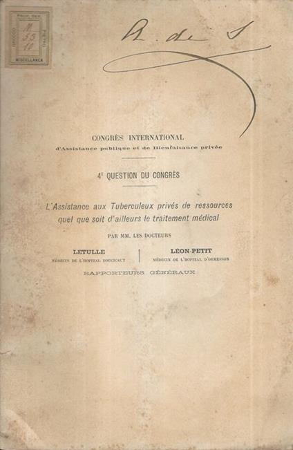 L' Assistance aux Tuberculeux privés de ressources quel que soit d'ailleurs le traitement médical - copertina