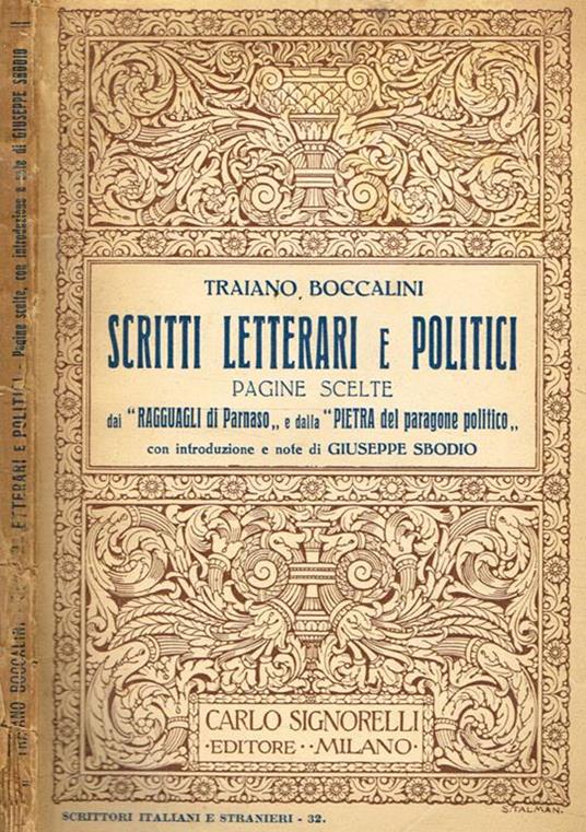 Scritti letterari e politici. Pagine scelte da Ragguagli di Parnaso e dalla Pietra del paragone politico - Traiano Boccalini - copertina