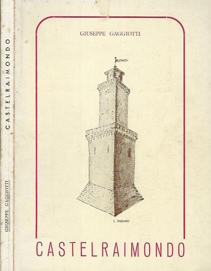 Castelraimondo - Giuseppe Gaggiotti - copertina