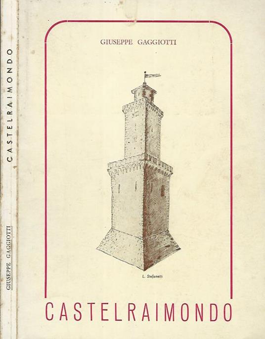 Castelraimondo - Giuseppe Gaggiotti - copertina