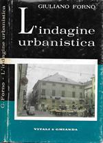 L' indagine urbanistica. Esempi di metodologia