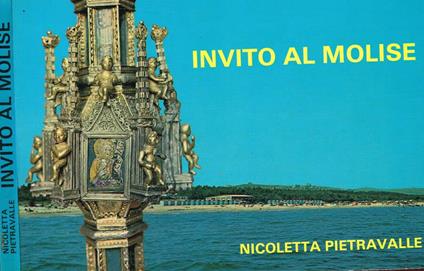 Invito al Molise - Nicoletta Pietravalle - copertina