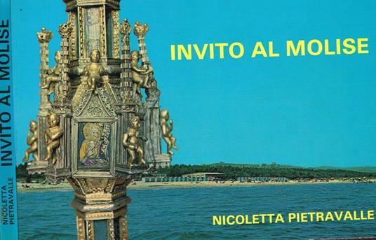 Invito al Molise - Nicoletta Pietravalle - copertina